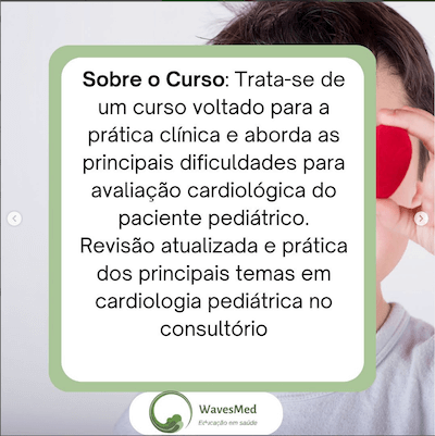 Informações curso cardiologia pediátrica para consultório de pediatria Wavesmed