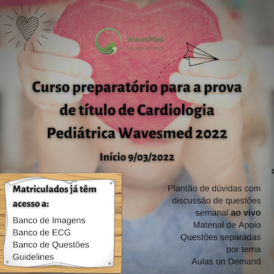 Curso preparatório para a prova de Título de cardiologia pediátrica Wavesmed